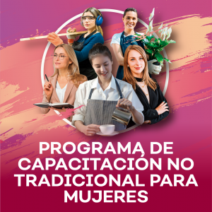 Programa de Capacitación No Tradicionales para Mujeres